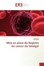 Mise en place du Registre du cancer du Sénégal