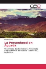 La Personhood en Aguada