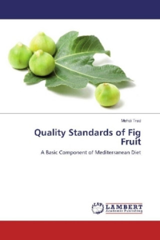 Quality Standards of Fig Fruit