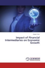 Impact of Financial Intermediaries on Economic Growth