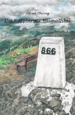 Die Ruppberger Heimatfibel