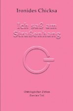 Hier - Ontologischer Zirkus / Ich saß am Straßenhang