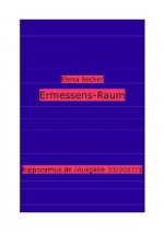 Ermessens-Raum