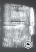 Menschen bewegen