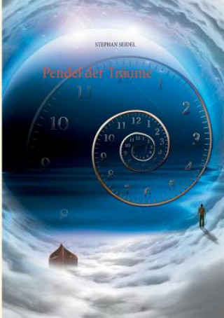 Pendel der Traume