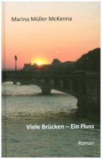 Viele Brücken - Ein Fluss