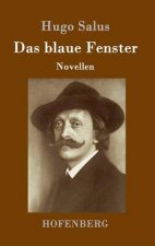 Das blaue Fenster