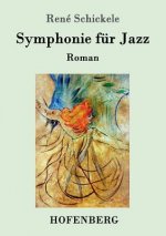 Symphonie fur Jazz