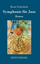 Symphonie fur Jazz
