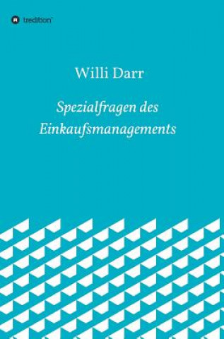 Spezialfragen des Einkaufsmanagements