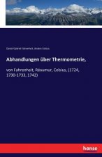 Abhandlungen uber Thermometrie,