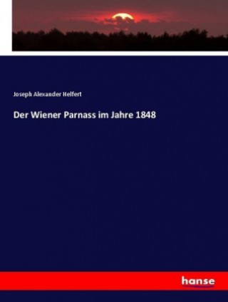 Wiener Parnass im Jahre 1848