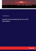 Deutsche Litteraturdenkmale des 18. und 19. Jahrhunderts