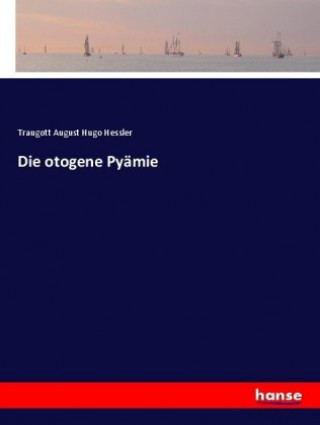 Die otogene Pyämie