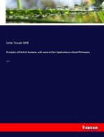 Principles of Political Economy with some of their Applications to Social Philosophy