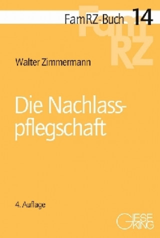 Die Nachlasspflegschaft