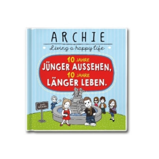 10 Jahre jünger aussehen, 10 Jahre länger leben.