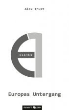 Elite1 - Europas Untergang