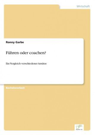 Fuhren oder coachen?