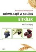 Bitkiler Beslenme, Saglik ve Hastalikta