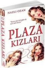 Plaza Kizlari
