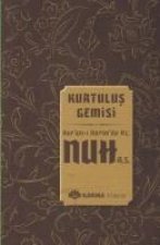 Kurtulus Gemisi Kuran i Kerimde Hz.Nuh a.s.