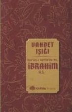 Vahdet Isigi Kuran i Kerimde Hz. Ibrahim a.s.