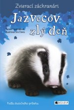 Zvierací záchranári Jazvecov zlý deň