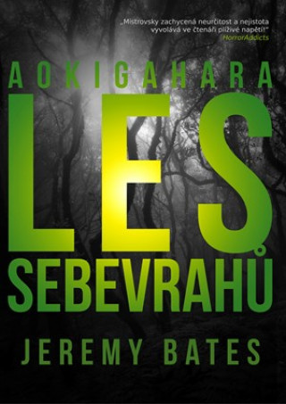 Les sebevrahů Aokigahara