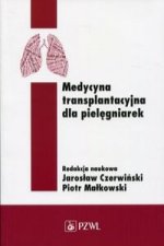 Medycyna transplantacyjna dla pielegniarek