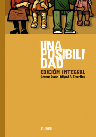 Una posibilidad (Edición integral) (Brožovaná)