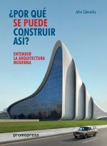 Entender la arquitectura moderna
