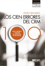 LOS CIEN ERRORES DEL CRM: MITOS, MENTIRAS Y VERDADES DEL MARKETING DE RELACIONES