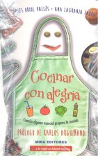 Cocinar con alegría: Cuando alguien especial prepara la comida