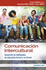 Comunicación intercultural: Desarrollo de habilidades en educación formal y no formal