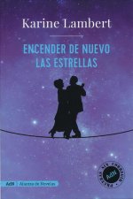 Encender de nuevo las estrellas