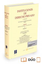 Instituciones de Derecho Privado. Tomo III: Obligaciones y Contratos