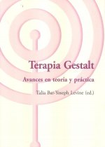 Terapia Gestalt : avances en teoría y práctica