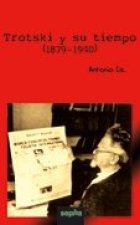 Trotsky y su tiempo (1879-1940)