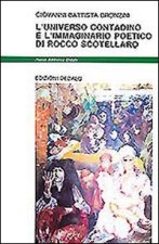 L'universo contadino e l'immaginario poetico di Rocco Scotellaro