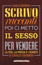 Scrivo racconti e poi ci metto il sesso per vendere