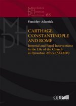 CARTHAGE CONSTANTINOPLE & ROME