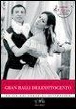 Gran balli dell'Ottocento. Da «Via col vento» al «Gattopardo». Con 2 Cd Audio
