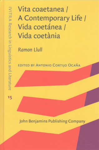 Vita coaetanea / A Contemporary Life / Vida coetanea / Vida coetania