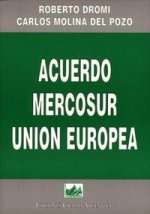 Acuerdo Mercosur-Union Europea 9789509385481