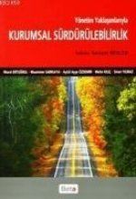 Yönetim Yaklasimlariyla Kurumsal Sürdürülebilirlik