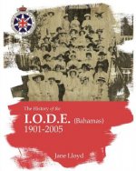 HIST OF THE IODE (BAHAMAS)