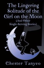 LINGERING SOLITUDE OF THE GIRL