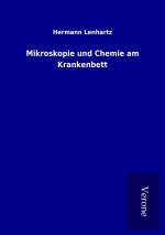 Mikroskopie und Chemie am Krankenbett