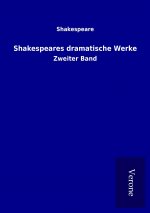 Shakespeares dramatische Werke